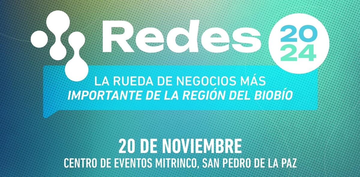 Redes 2024: Impulsando negocios en el Biobío